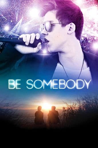 Be Somebody poster art