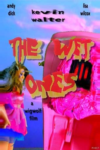 The Wet Ones poster art