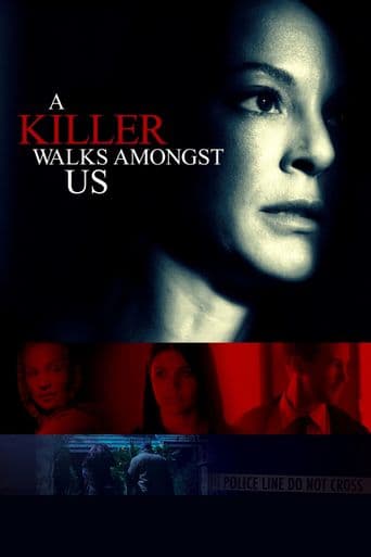 A Killer Walks Amongst Us poster art