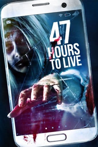 47 Hours to Live poster art