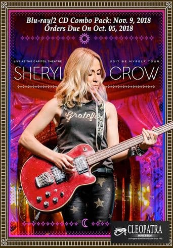 Sheryl Crow Live at the Capitol Theatre poster art