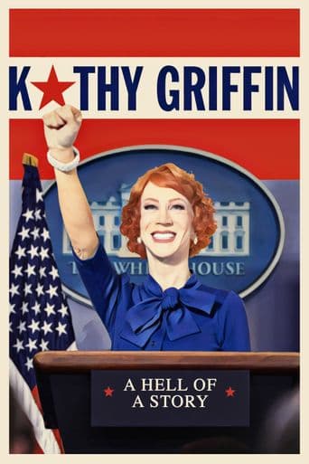 Kathy Griffin: A Hell of a Story poster art