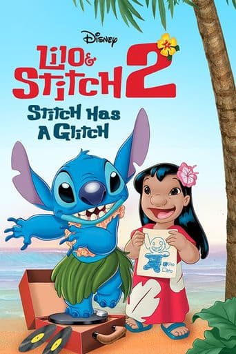 Lilo & Stitch 2: Stitch Has a Glitch poster art