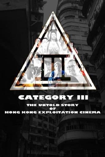 Category III: The Untold Story of Hong Kong Exploitation Cinema poster art