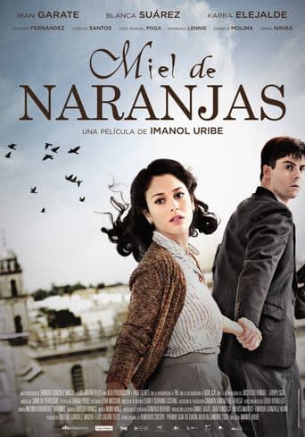 Miel de naranjas poster art