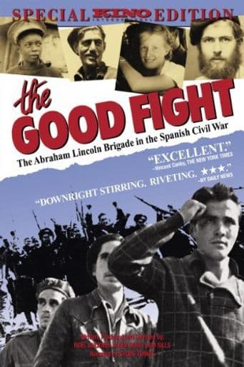 The Good Fight: The Abraham Lincoln Brigade in the Spanish Civil War poster art