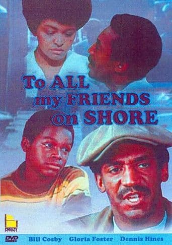 To All My Friends on Shore poster art