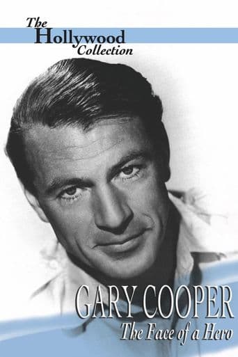 Gary Cooper: The Face of a Hero poster art