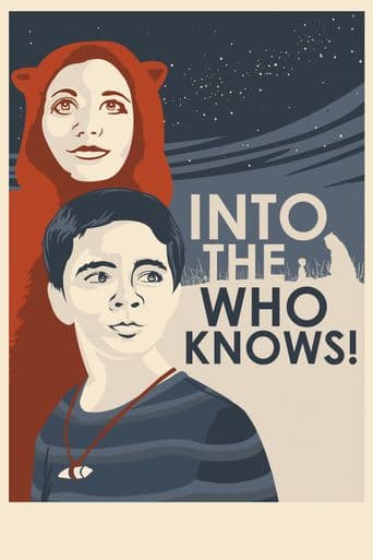 Into the Who Knows! poster art