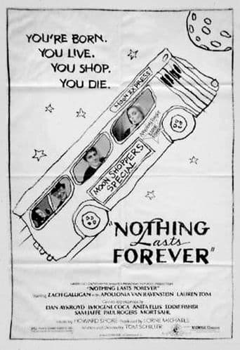 Nothing Lasts Forever poster art