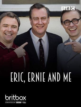 Eric, Ernie and Me poster art