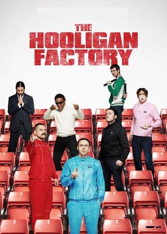 The Hooligan Factory poster art