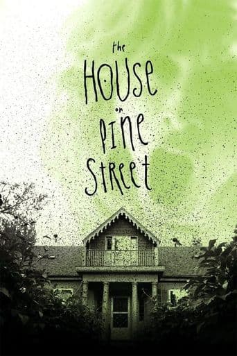 The House on Pine Street poster art