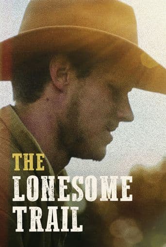 The Lonesome Trail poster art