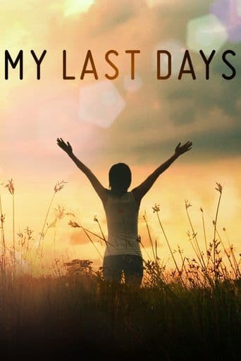 My Last Days poster art