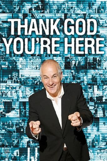 Thank God You're Here poster art