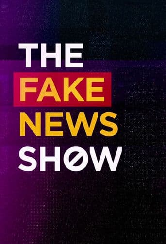 The Fake News Show poster art