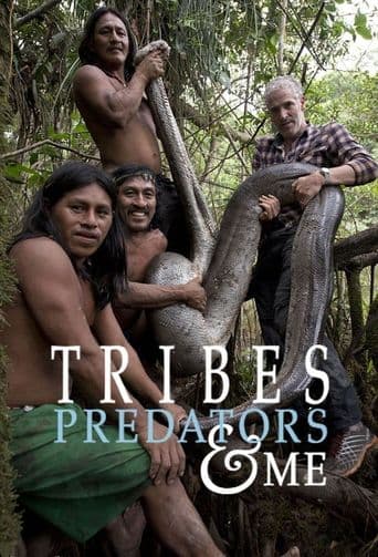 Tribes, Predators & Me poster art