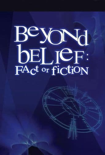 Beyond Belief: Fact or Fiction poster art