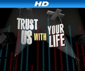 Trust Us With Your Life poster art
