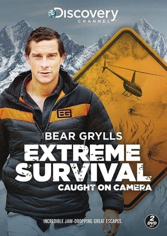 Bear Grylls: Extreme Survival Caught on Camera poster art