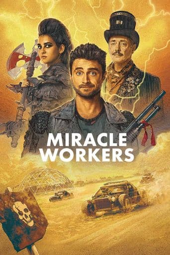Miracle Workers poster art