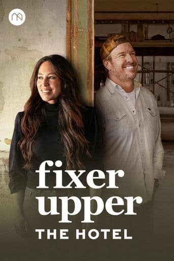 Fixer Upper: The Hotel poster art