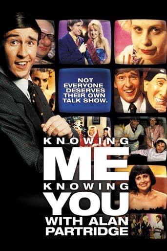 Knowing Me, Knowing You with Alan Partridge poster art