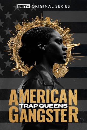 American Gangster: Trap Queens poster art