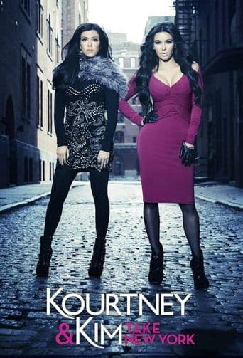 Kourtney & Kim Take New York poster art