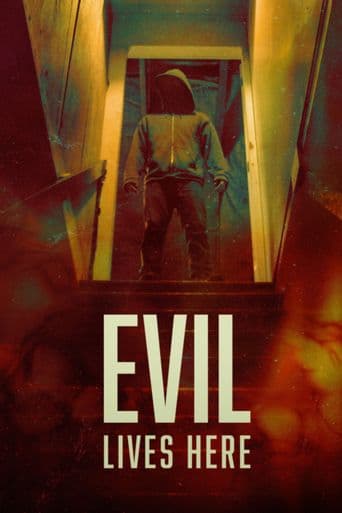 Evil Lives Here poster art