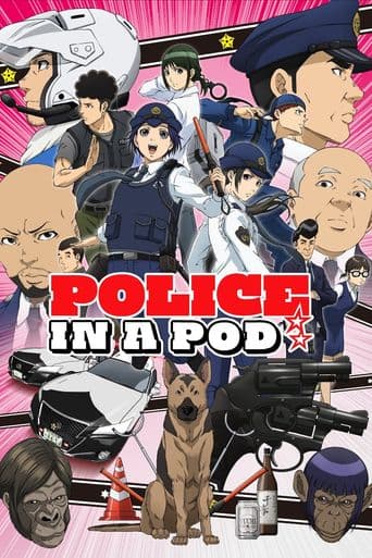 Police in a Pod poster art