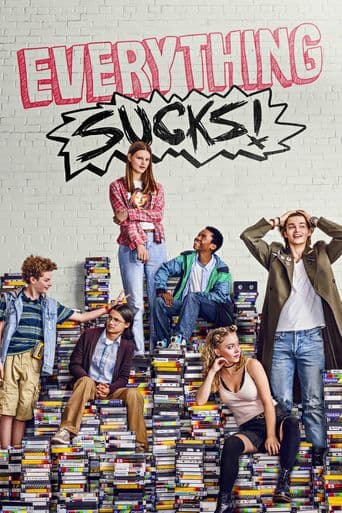 Everything Sucks! poster art