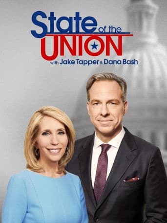 State of the Union With Jake Tapper and Dana Bash poster art