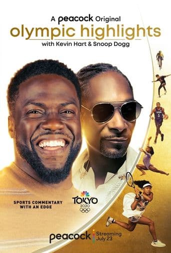 Olympic Highlights With Kevin Hart and Snoop Dogg poster art