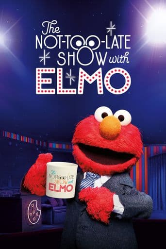 The Not-Too-Late Show With Elmo poster art