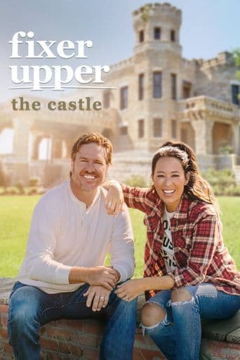 Fixer Upper: The Castle poster art