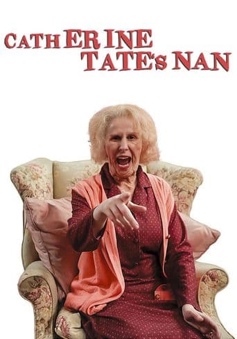 Catherine Tate's Nan poster art