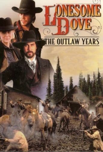 Lonesome Dove: The Outlaw Years poster art