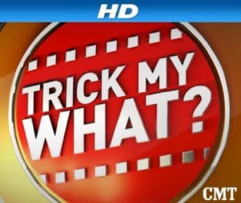 Trick My What? poster art