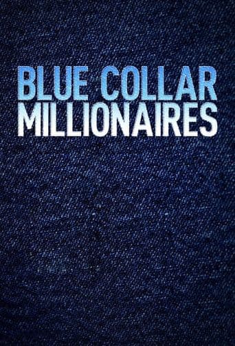 Blue Collar Millionaires poster art