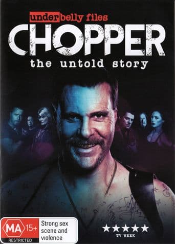 Underbelly Files: Chopper poster art