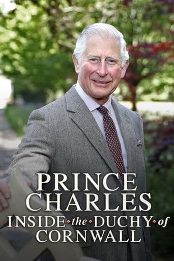 Prince Charles: Inside the Duchy of Cornwall poster art