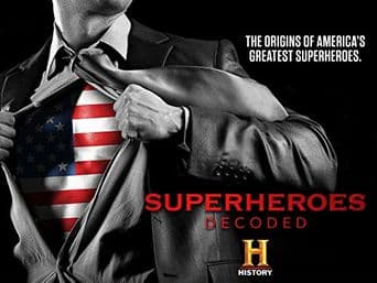 Superheroes Decoded poster art