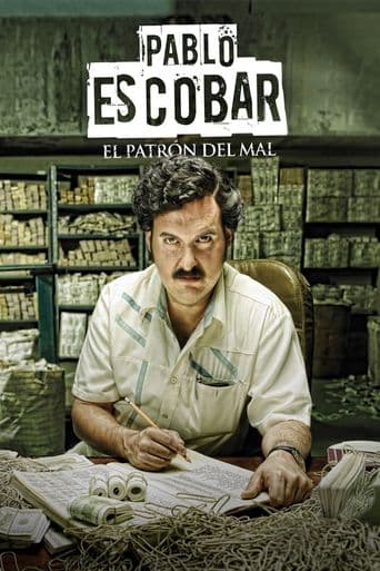 Pablo Escobar: El Patrón del Mal poster art