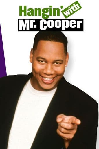 Hangin' With Mr. Cooper poster art