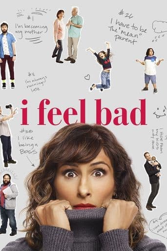 I Feel Bad poster art