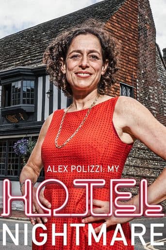 Alex Polizzi: My Hotel Nightmare poster art