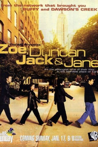 Zoe, Duncan, Jack and Jane poster art