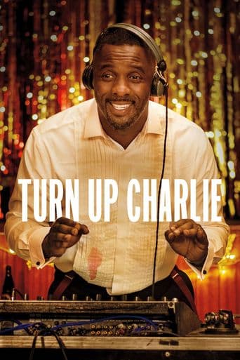 Turn Up Charlie poster art